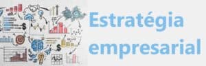 Estrategia empresarial